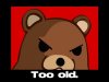pedo-bear-too-old.jpg